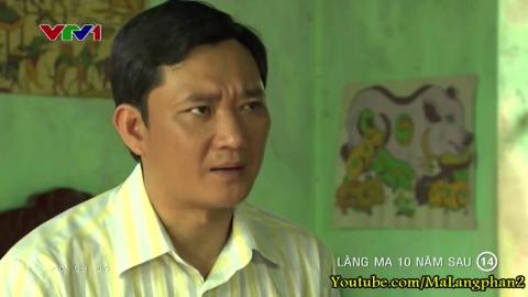 Phim Làng Ma 10 Năm Sau Tập 14