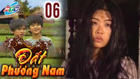 Tập 6 - Đất phương Nam (1997)