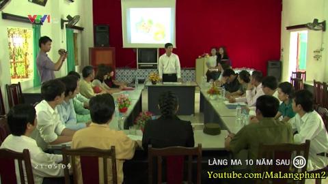 Phim Làng Ma 10 Năm Sau Tập 30